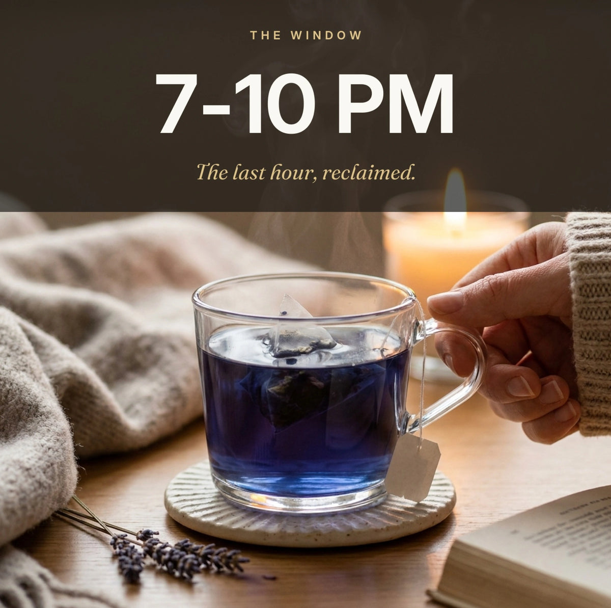 7 to 10 PM, the last hour reclaimed: a glass of blue Alcami Nighttime tea
