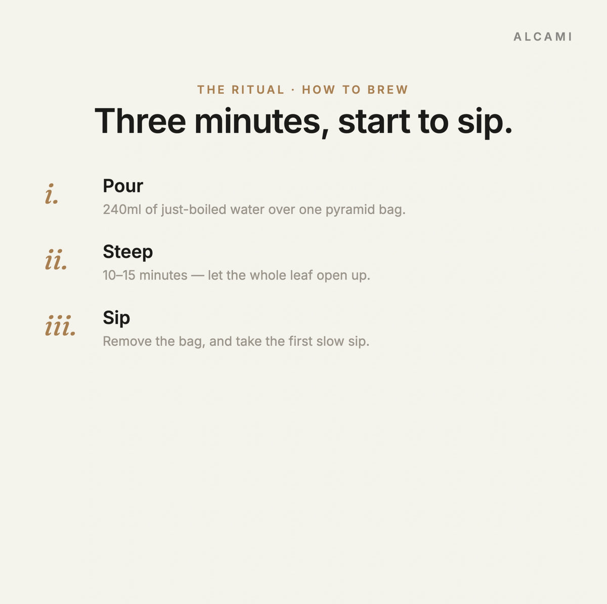 Three minutes, start to sip: pour, steep and sip Alcami Smart Tea